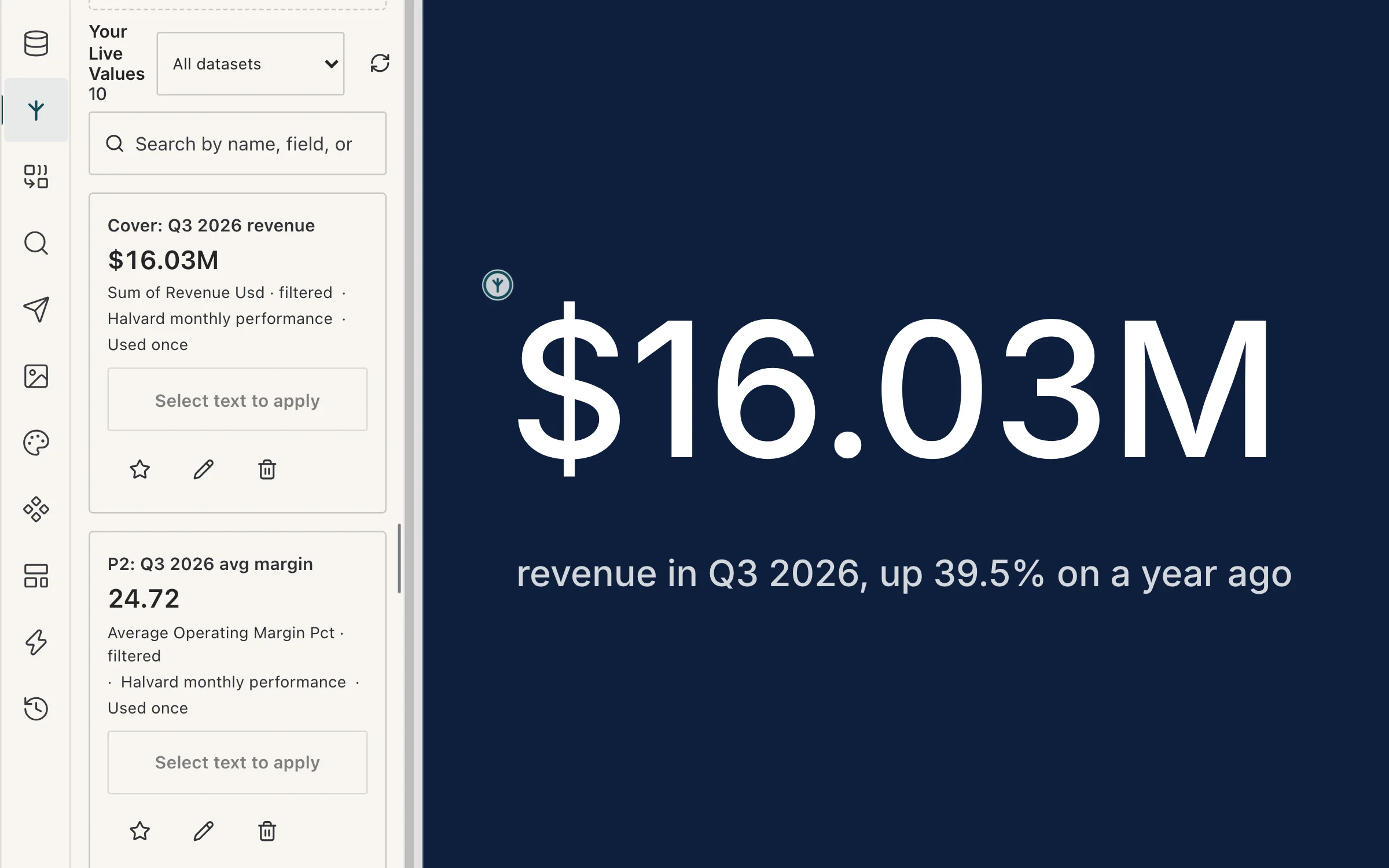 Live Values panel listing a live $16.03M revenue figure bound to the Halvard dataset, beside the report cover showing $16.03M